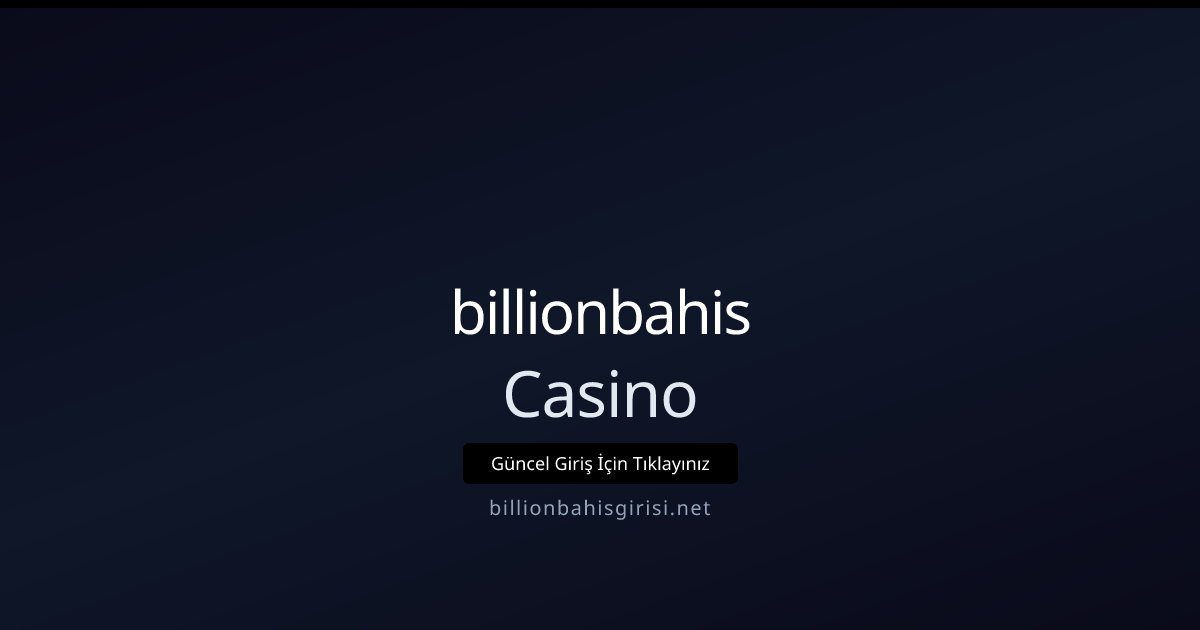 billionbahis Casino